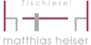 Logo von Tischlerei matthias heiser GmbH