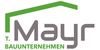 Logo von Bauunternehmen T. Mayr GmbH