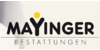 Logo von Mayinger Bestattungen GmbH