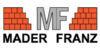 Logo von Mader Franz Bauunternehmen