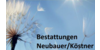 Logo von Bestattungen Neubauer & Köstner GmbH