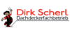 Logo von Dirk Scherl Dachdeckerfachbetrieb