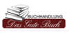 Logo von Buchhandlung Das Gute Buch