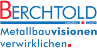 Kundenlogo Berchtold Metallbau GmbH